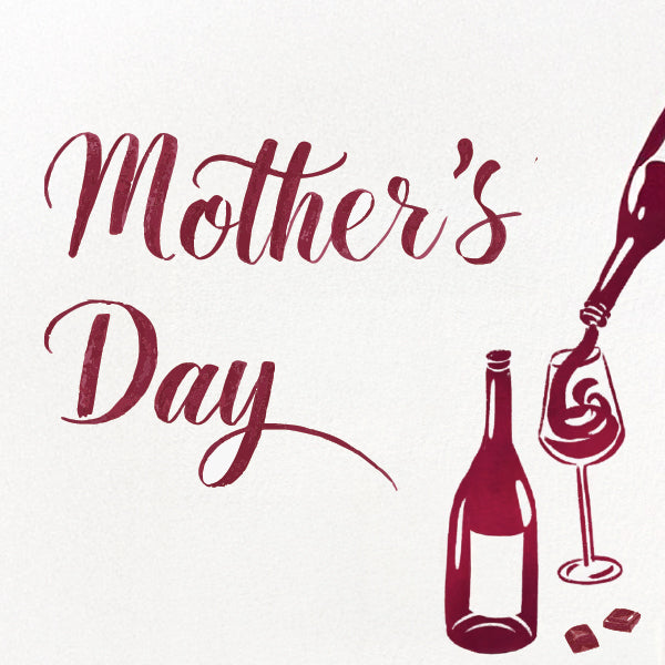 Mother's Day Wine Tasting